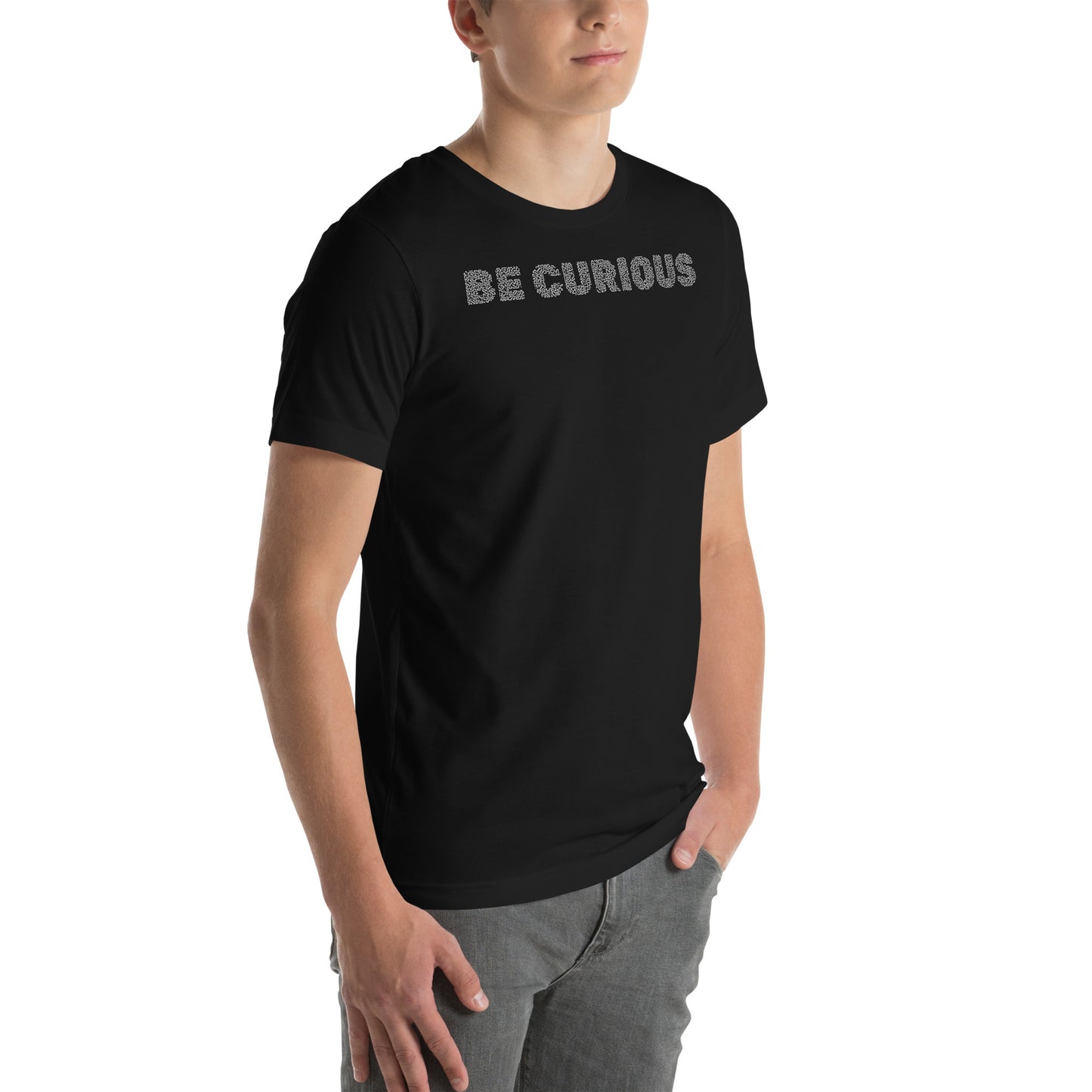 Be Curious Unisex t-shirt