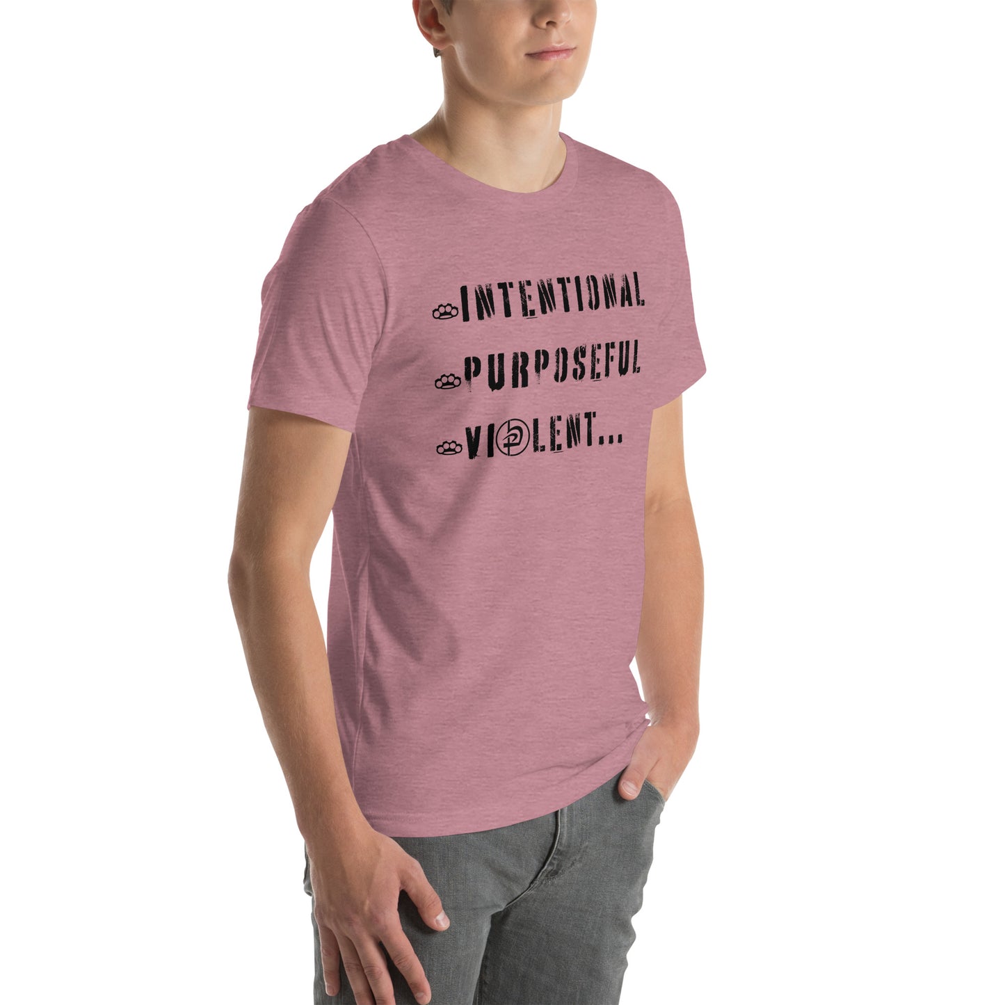 Intentional Purposeful Violent Front Unisex t-shirt