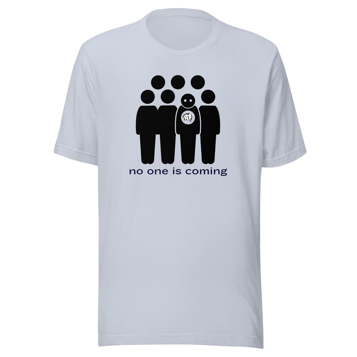 No One is Coming Stick Figures Unisex t-shirt