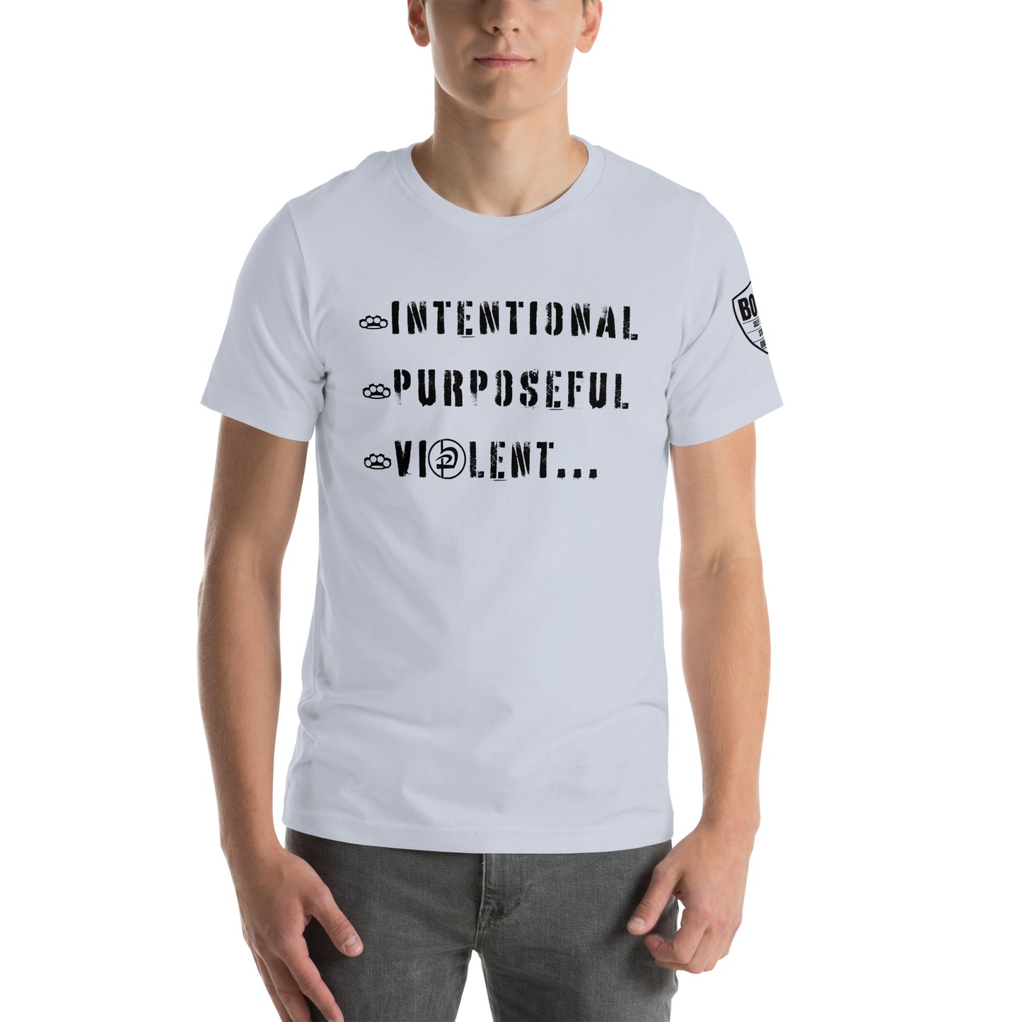 Intentional Purposeful Violent Front Unisex t-shirt