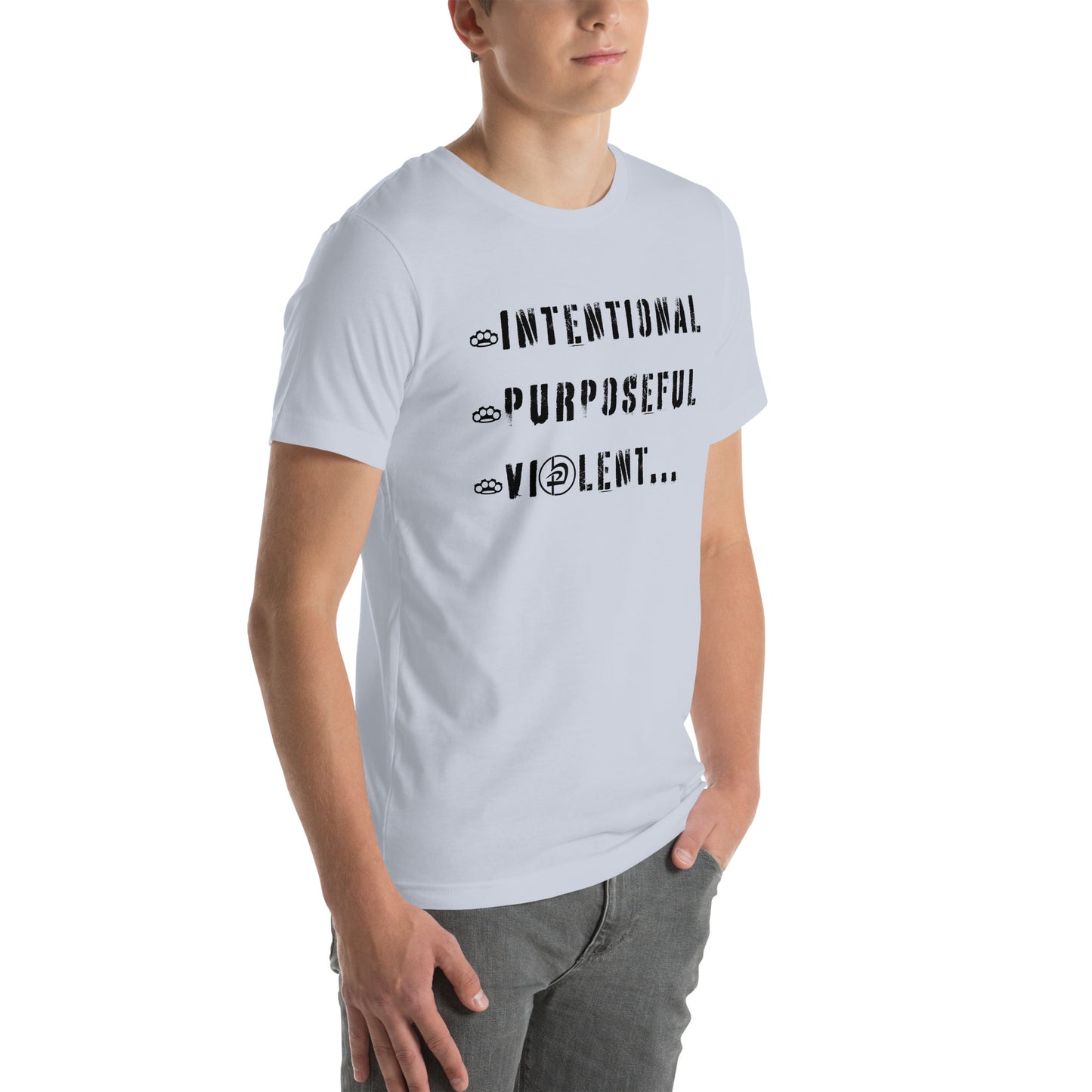 Intentional Purposeful Violent Front Unisex t-shirt