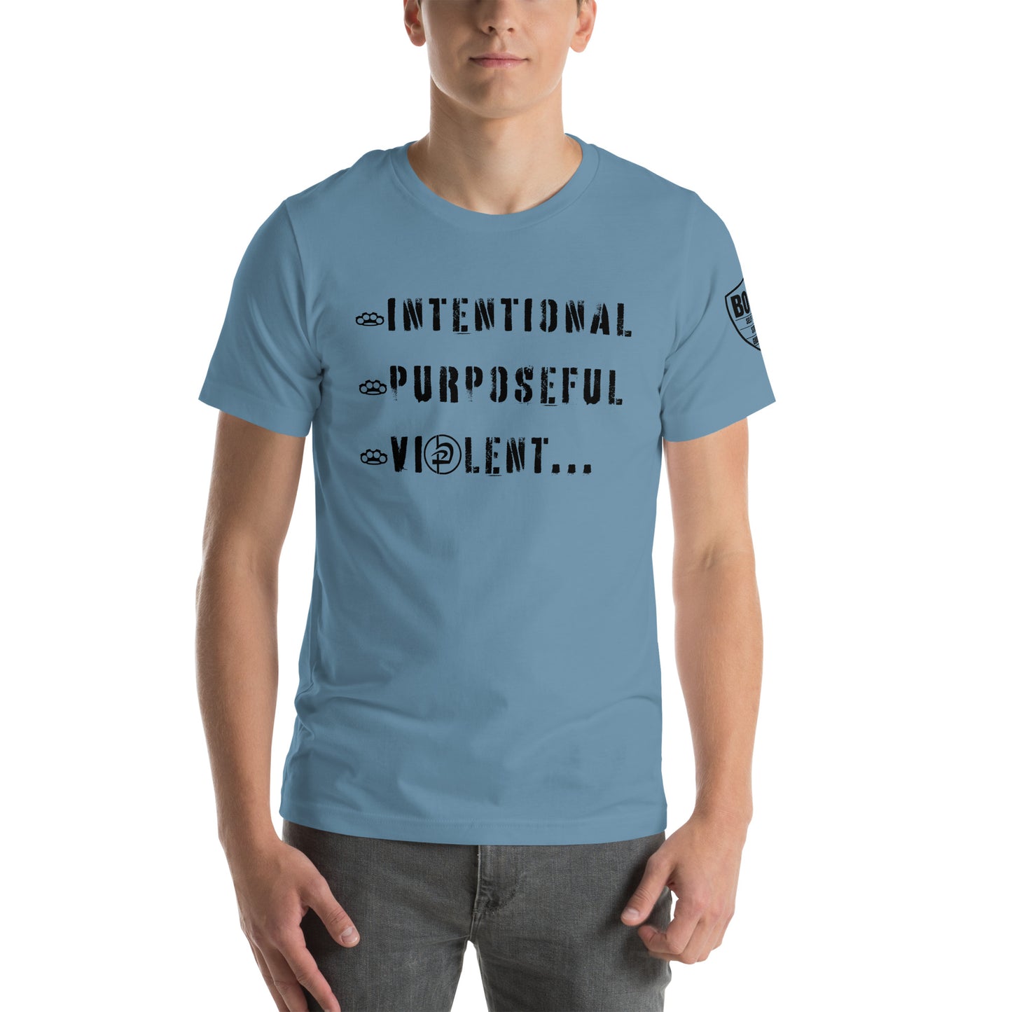 Intentional Purposeful Violent Front Unisex t-shirt